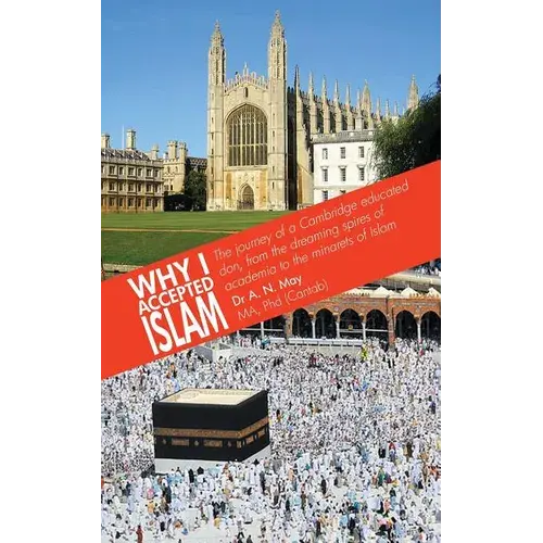 Why I Accepted Islam - Paperback 1