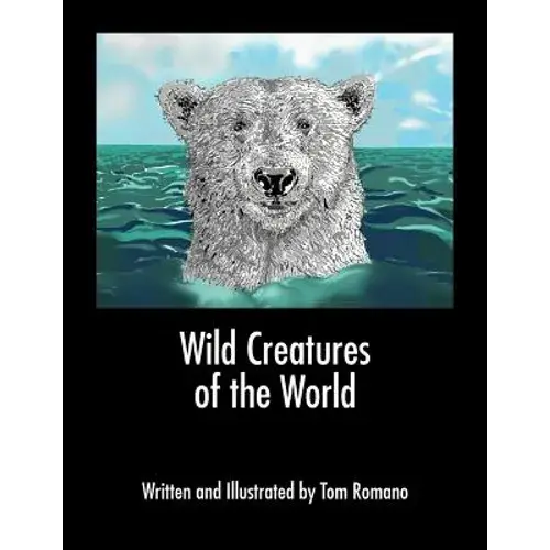 Wild Creatures Of The World - Paperback 1