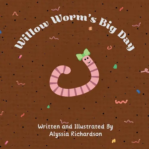 Willow Worm's Big Day - Paperback 1