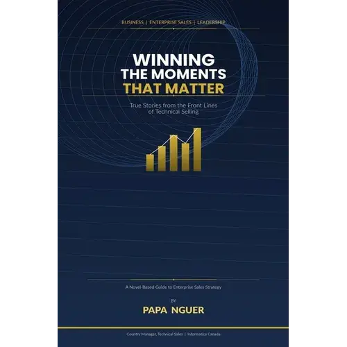 Winning The Moments That Matter - Paperback 1