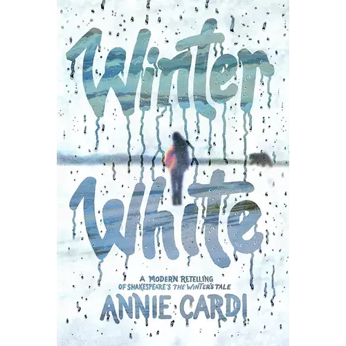 Winter White: A Modern Retelling Of Shakespeare's The Winter's Tale - Hardcover 1