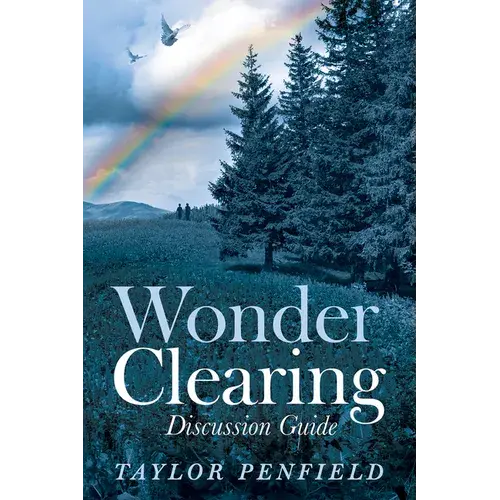 Wonder Clearing, Discussion Guide - Paperback 1