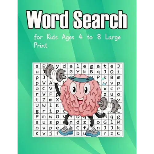 Word Search For Kids Ages 4 To 8 Large Print: Fun Word Search For Kids Ages 4-8 Large Print - Puzzle Book - Paperback 1