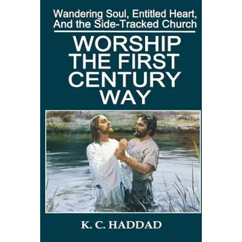 Worship The First-Century Way - Paperback 1