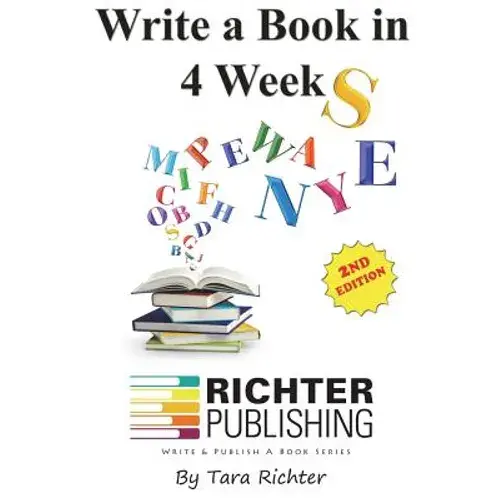 Write A Book In 4 Weeks - Paperback 1
