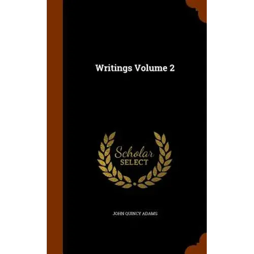 Writings Volume 2 - Hardcover 1