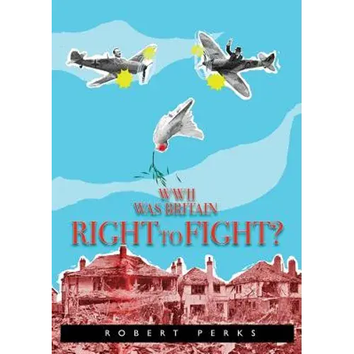 Wwii Was Britain Right To Fight? - Paperback 1