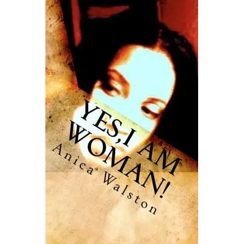 Yes, I Am Woman! - Paperback 1