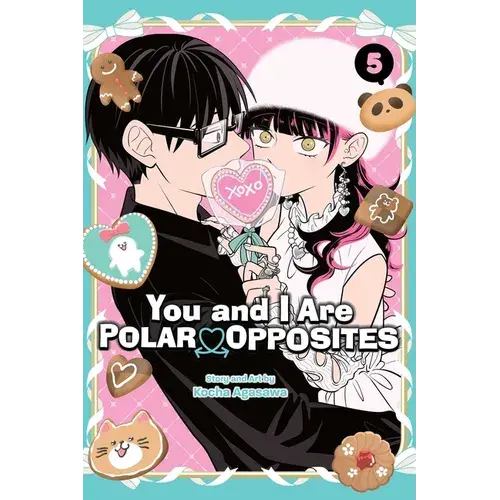 You And I Are Polar Opposites, Vol. 5 - Paperback 1