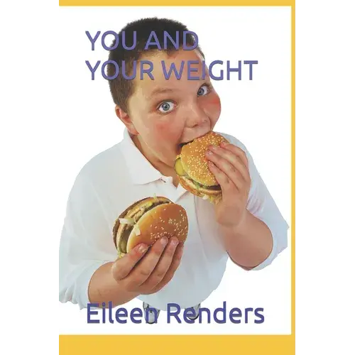 You And Your Weight - Paperback 1
