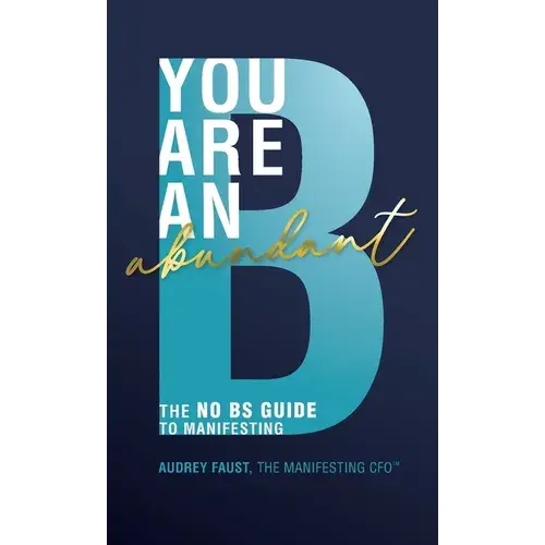 You Are An Abundant B - Hardcover 1