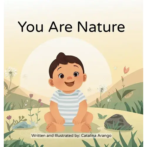 You Are Nature: Ayurveda For Babies - Hardcover 1