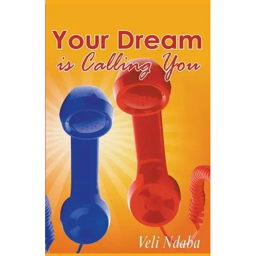 Your Dream Is Calling You - Paperback 1