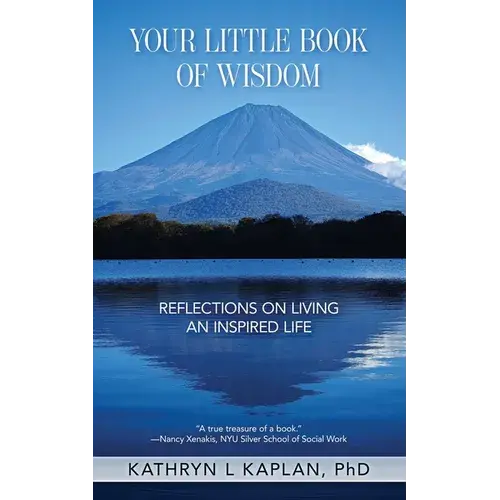 Your Little Book Of Wisdom: Reflections On Living An Inspired Life - Paperback 1