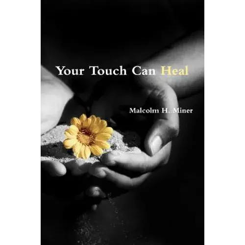 Your Touch Can Heal - Paperback 1
