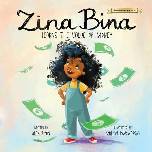 Zina Bina: Learns The Value Of Money - Paperback 1